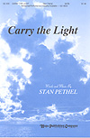 Carry the Light SATB choral sheet music cover Thumbnail